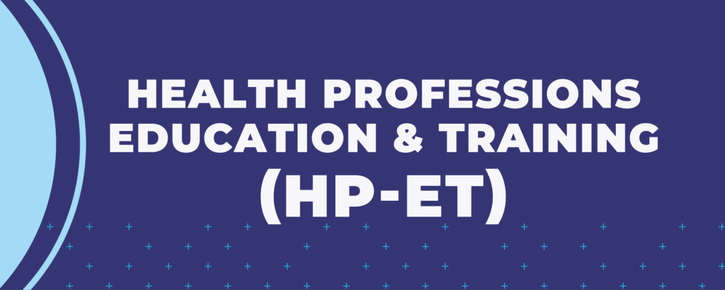 Health Professions Education and Training